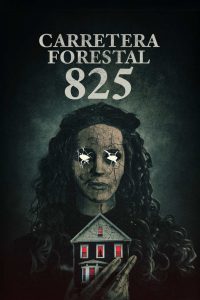 Carretera Forestal 825 [Latino – Ingles] MEDIAFIRE